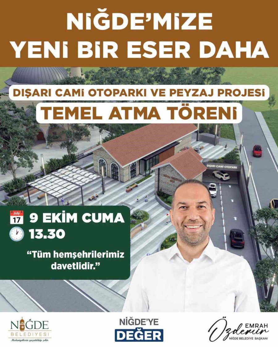 Niğde’de Dışarı Cami Otoparkı Ve Peyzaj Projesi’nin Temeli Atılıyor