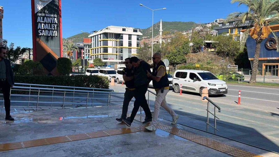 Alanya’da Tefecilik Ve Şantaj Operasyonu: 7 Şüpheli Adliyeye Sevk Edildi