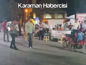 Karaman Haber : Aktekke Meydanı Seyyar Esnafa Asayiş Uygulaması