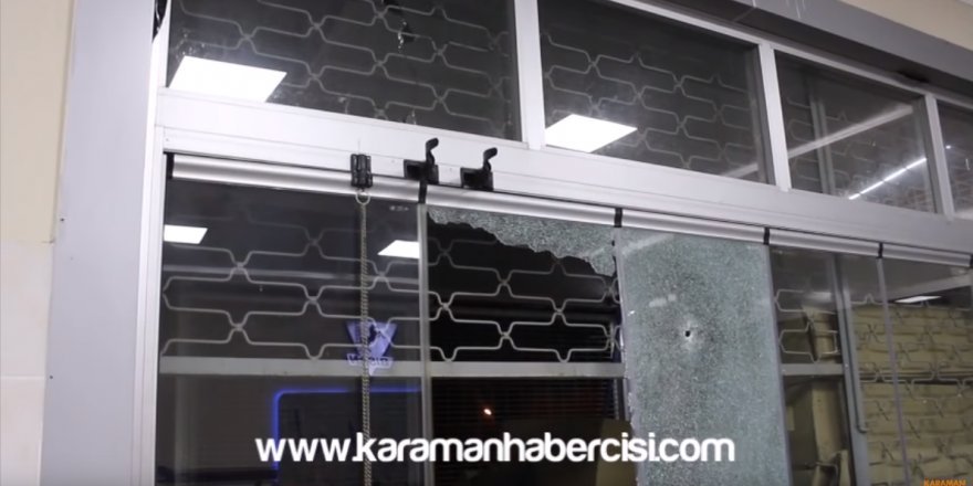 Karaman İşyeri Kurşunlama