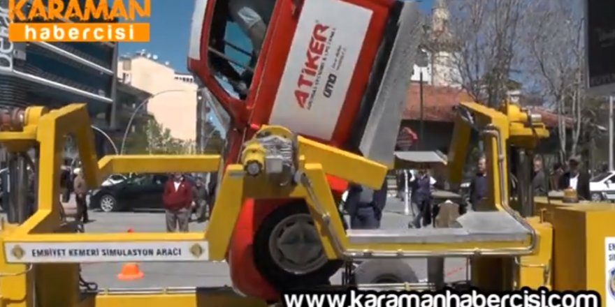 Karaman Emniyeti Simülatörle Emniyet Kemerine Dikkat Çekti