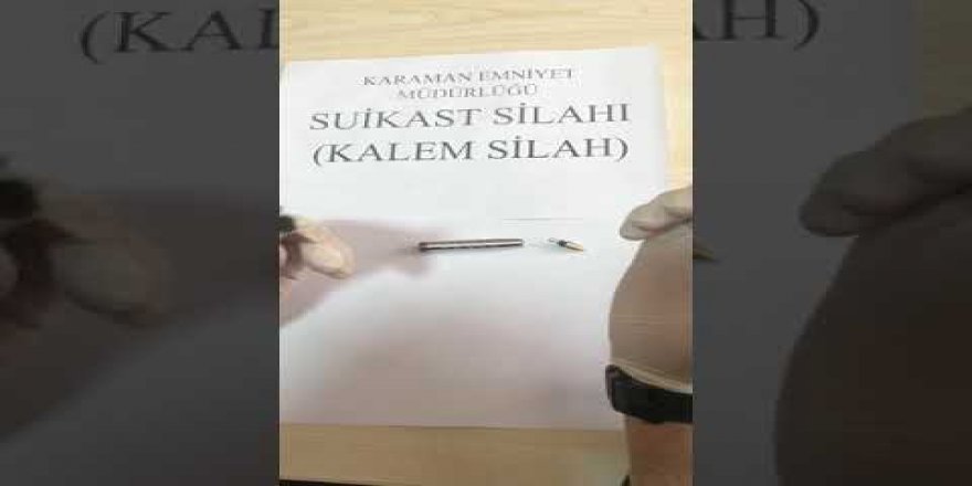 Suikast kalem silah
