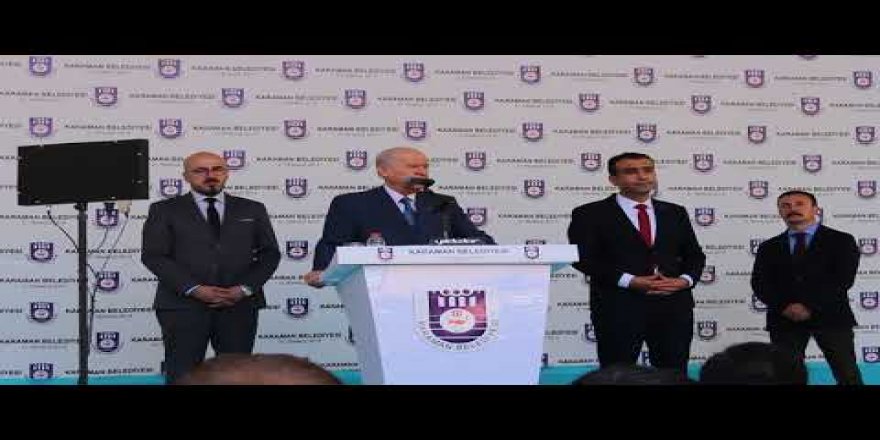 MHP Lideri Devlet Bahçeli Karaman'da